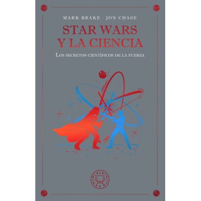 STAR WARS Y LA CIENCIA