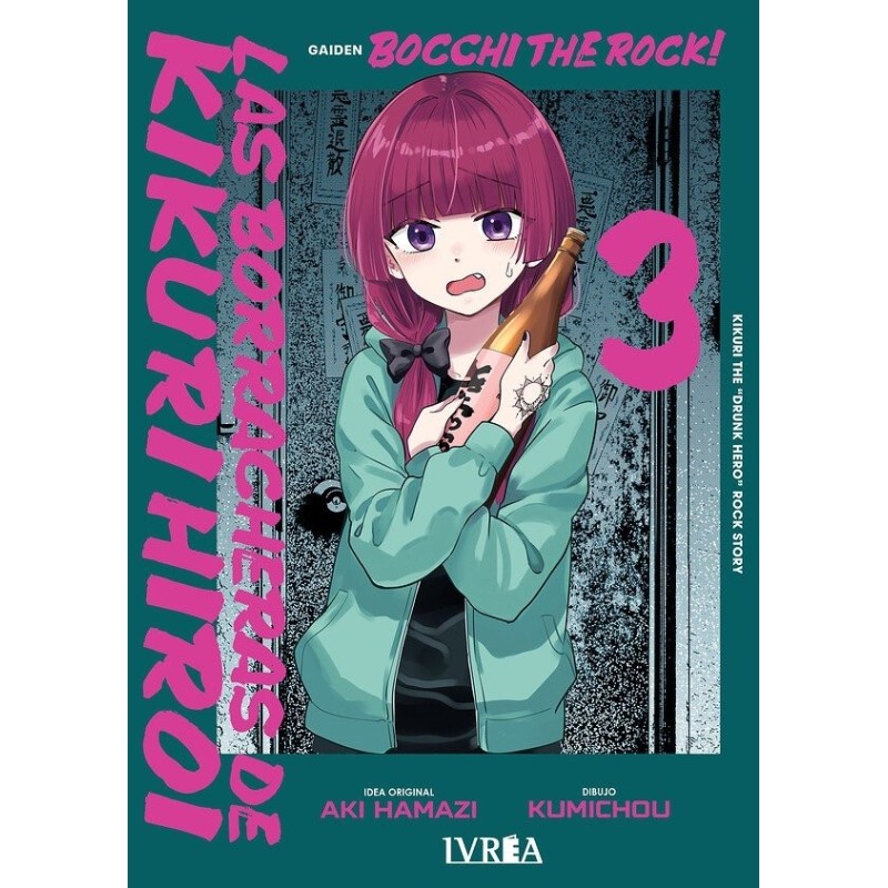 BOCCHI THE ROCK. LAS BORRACHERAS DE KIKURI HIROI 3