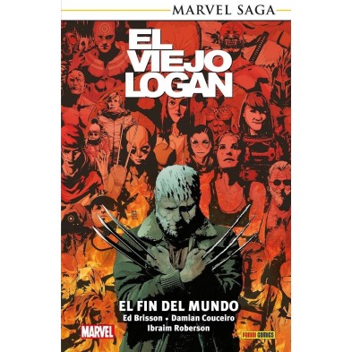 MARVEL SAGA TPB. EL VIEJO LOGAN 09. EL FIN DEL MUNDO