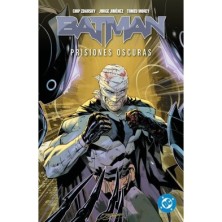 DC PREMIERE AMANECER DE DC. BATMAN 04. PRISIONES OSCURAS