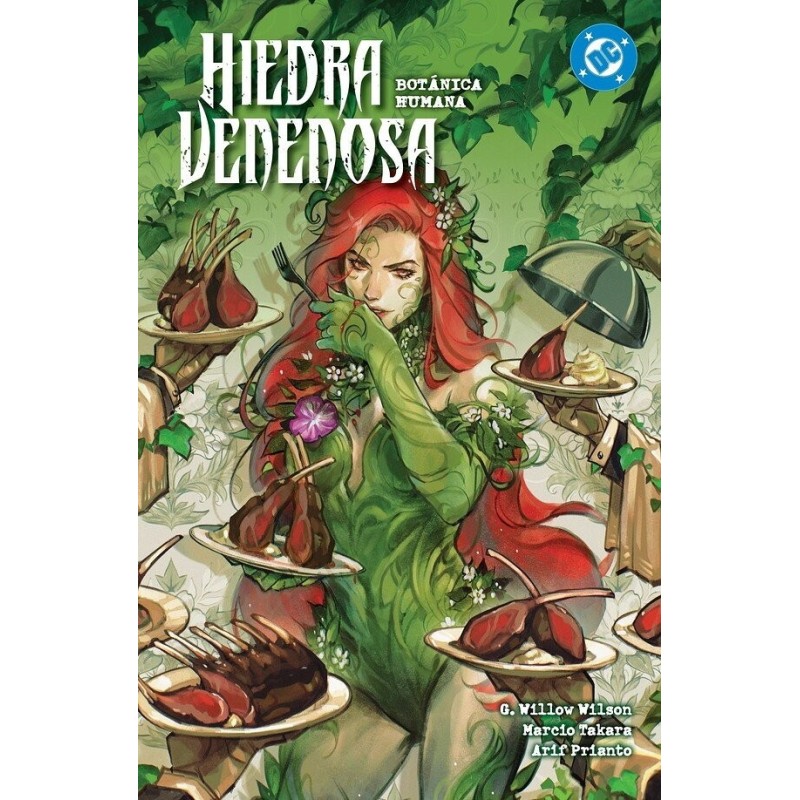 DC PREMIERE AMANECER DE DC. HIEDRA VENENOSA 05. BOTÁNICA HUMANA