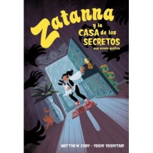 DC YOUNG ADULTS. ZATANNA Y LA CASA DE LOS SECRETOS