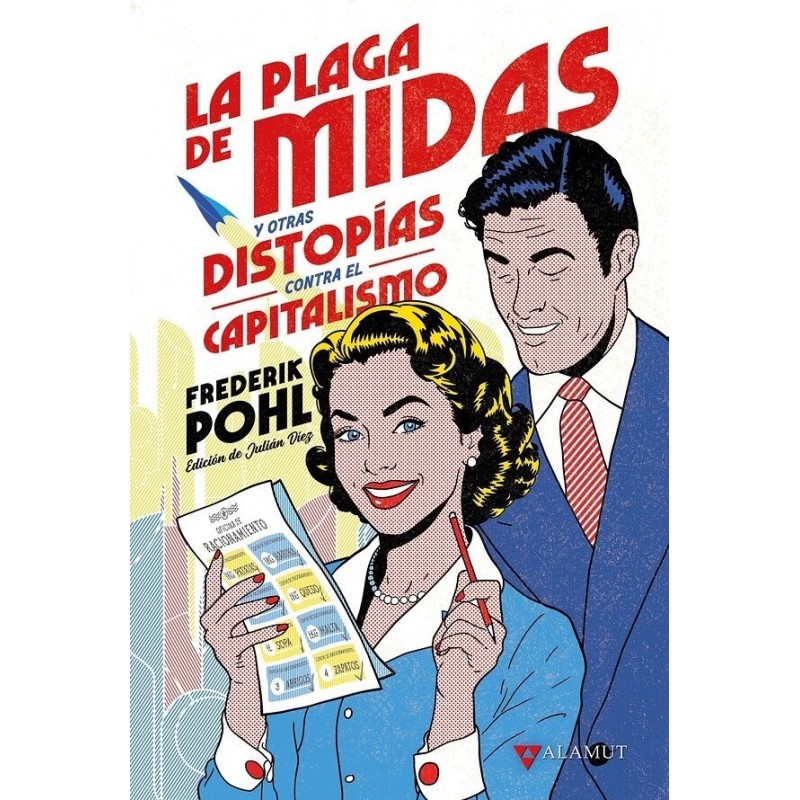LA PLAGA DE MIDAS Y OTRAS DISTOPíAS CONTRA EL CAPITALISMO