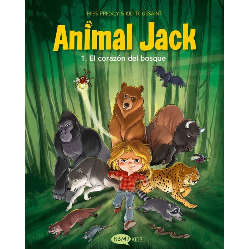 ANIMAL JACK 1. EL CORAZÓN DEL BOSQUE