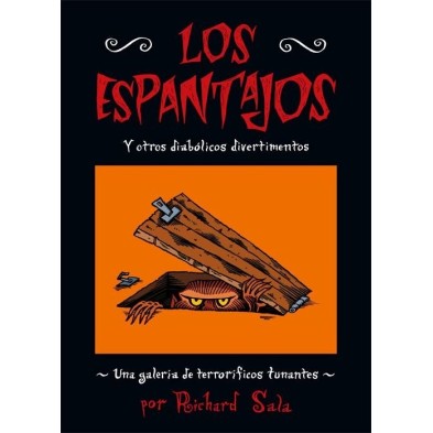 LOS ESPANTAJOS Y OTROS DIABÓLICOS DIVERTIMENTOS