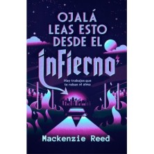 Ojalá leas esto desde el infierno