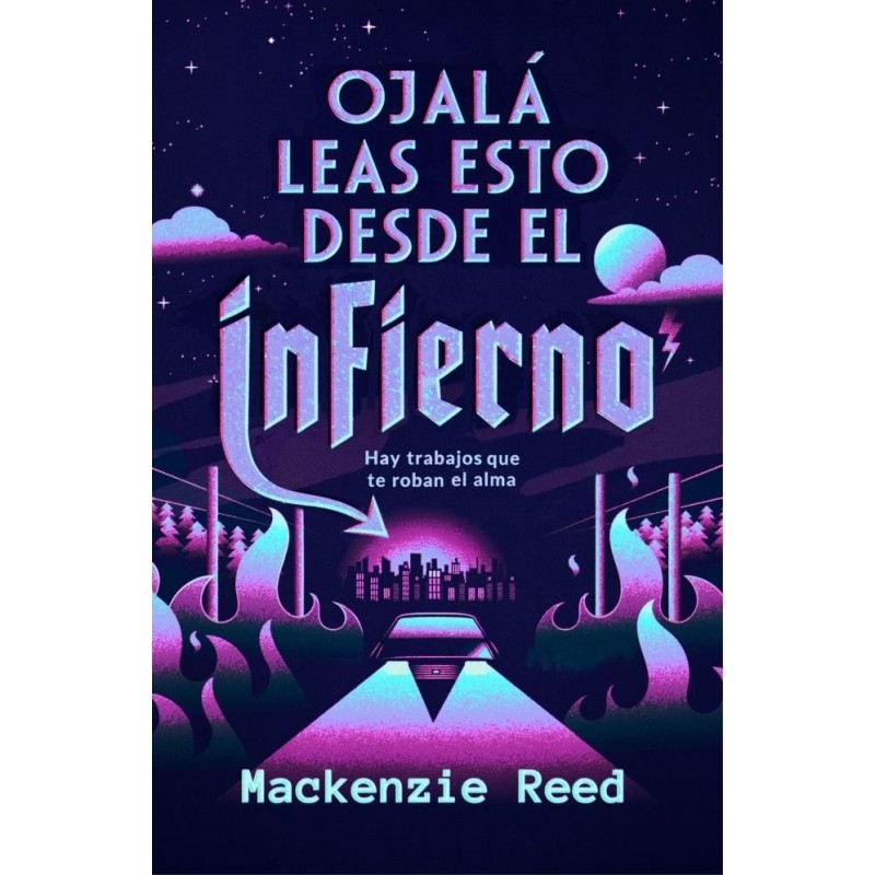 Ojalá leas esto desde el infierno