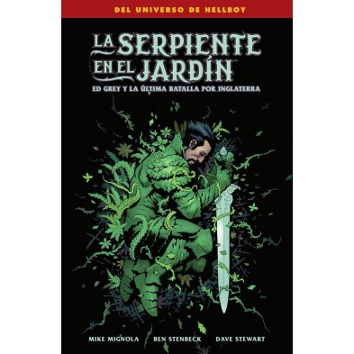 LA SERPIENTE EN EL JARDÍN. ED GREY Y LA ÚLTIMA BATALLA POR INGLATERRA