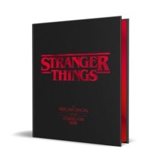 STRANGER THINGS. LA HISTORIA OFICIAL