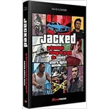 JACKED LA HISTORIA FUERA DE LA LEY DE GRAND THEFT AUTO