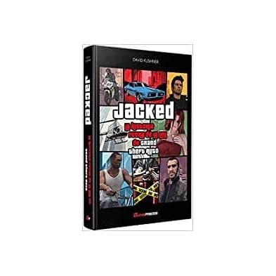 JACKED LA HISTORIA FUERA DE LA LEY DE GRAND THEFT AUTO