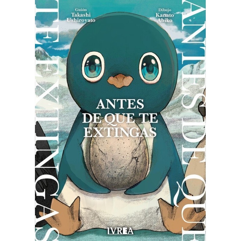 ANTES DE QUE TE EXTINGAS