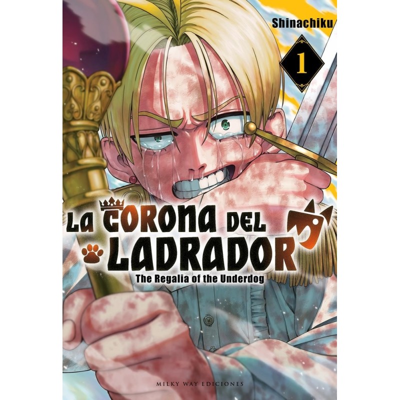 LA CORONA DEL LADRADOR 1